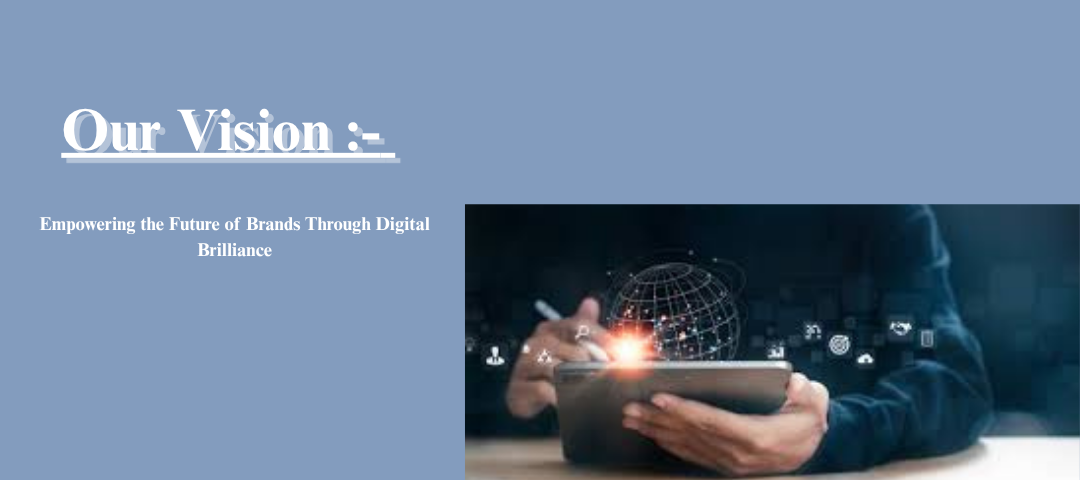 Empowering the Future of Brands Through Digital Brilliance